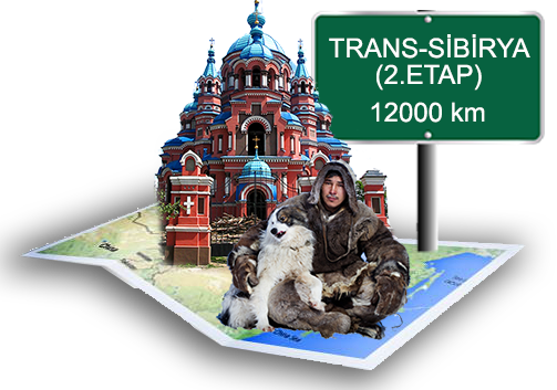 2.Etap - Trans-Sibirya
